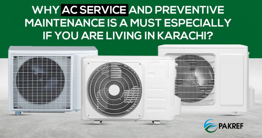 why ac servicing and preventive maintenance in karachi is a must